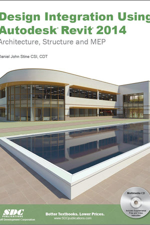 Design Integration Using Autodesk Revit 2014