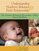 Understanding Newborn Behavior and Early Relationships: The Newborn Behavioral Observations (NBO) System Handbook