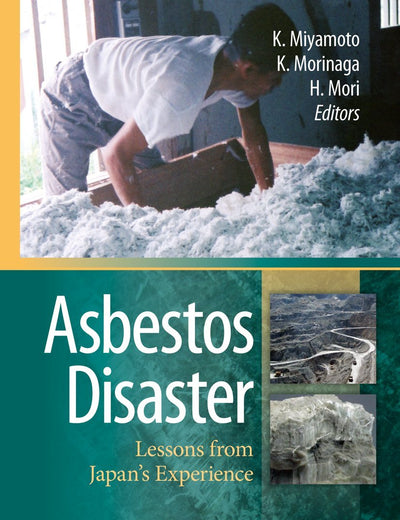 Asbestos Disaster: Lessons from Japan's Experience