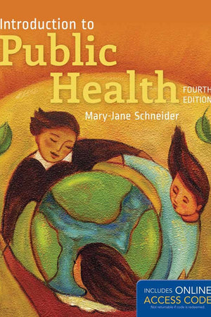 Introduction to Public Health: .