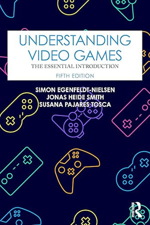 Understanding Video Games