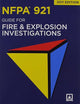 NFPA 921: Guide for Fire and Explosion Investigations, 2011 Edition