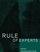 Rule of Experts: Egypt, Techno-Politics, Modernity