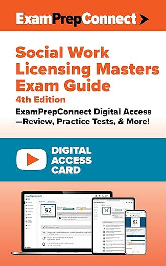 Social Work Licensing Masters Exam Guide (Digital Access Card): ExamPrepConnect Digital Access―Review, Practice Tests, & More!