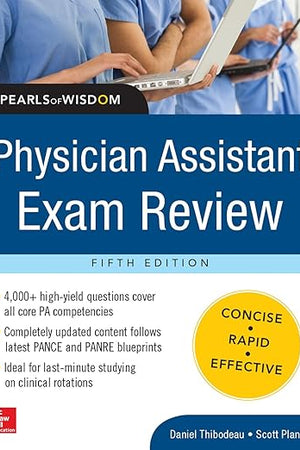 Physician Assistant Exam Review, Pearls of Wisdom