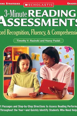 3-Minute Reading Assessments: Word Recognition, Fluency, and Comprehension: Grades 1-4