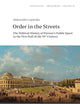 Order in the Streets (Geschichte – Erinnerung – Politik. Studies in History, Memory and Politics)