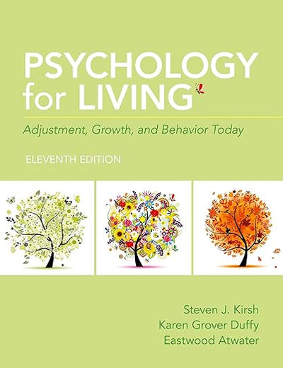 Psychology for Living: Adjustment, Growth, and Behavior Today