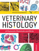 Veterinary Histology of Domestic Mammals and Birds: Textbook and Colour Atlas