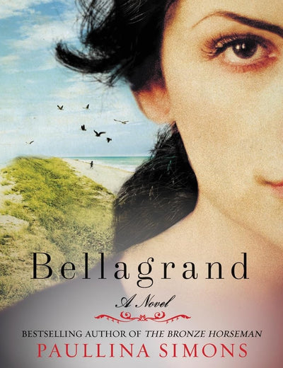 Bellagrand: A Novel