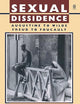 Sexual Dissidence: Augustine to Wilde, Freud to Foucault