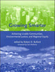 Growing Smarter: Achieving Livable Communities, Environmental Justice, and Regional Equity (Urban and Industrial Environments)