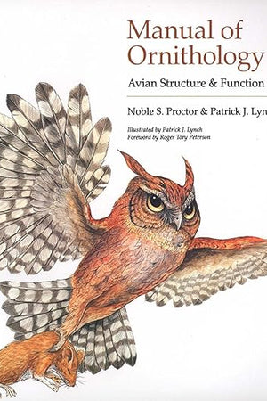 Manual of Ornithology: Avian Structure and Function