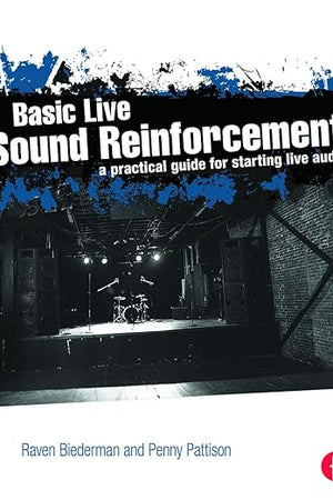 Basic Live Sound Reinforcement