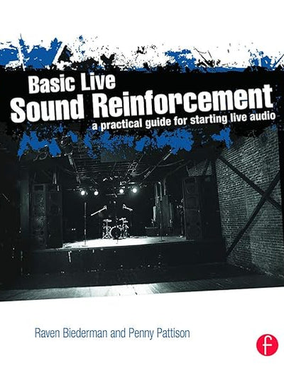 Basic Live Sound Reinforcement