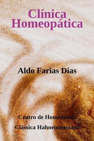 Clínica Homeopática (Portuguese Edition)