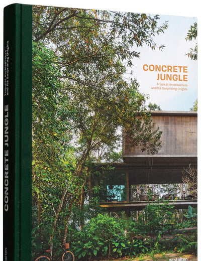 Concrete Jungle: Tropical Architecture and its Surprising Origins