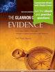 Glannon Guide to Evidence: Learning Evidence Through Multiple-Choice Questions and Analysis (Glannon Guides Series)