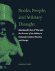 Books, People, and Military Thought: Machiavelli’s Art of War and the Fortune of the Militia in Sixteenth-Century Florence and Europe (Thinking in Extremes, 3)