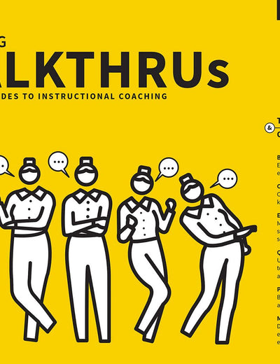Teaching WalkThrus: Five-step guides to instructional coaching: Visual Step-by-Step Guides to Essential Teaching Techniques