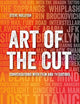 Art of the Cut