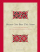 Because You Bear This Name: Conceptual Metaphor and the Moral Meaning of 1 Peter (Biblical Interpretation Series, 81)