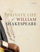 The Private Life of William Shakespeare