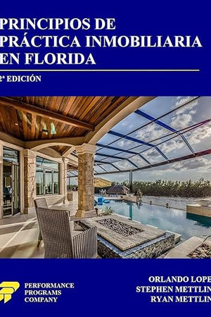 Principios de Práctica Inmobiliaria en Florida (Spanish Edition)