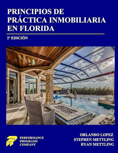 Principios de Práctica Inmobiliaria en Florida (Spanish Edition)