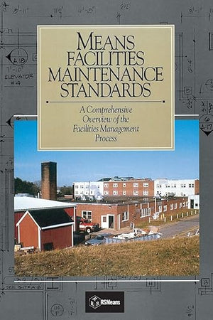 Means facilities Maintenance Standards