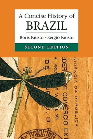 A Concise History of Brazil (Cambridge Concise Histories)