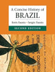A Concise History of Brazil (Cambridge Concise Histories)