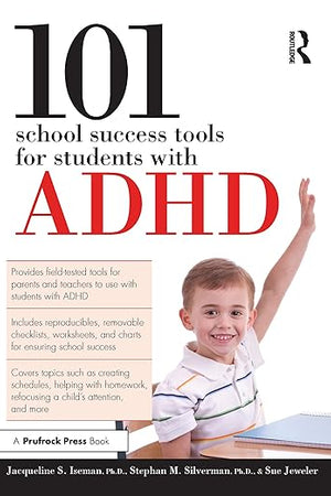 101 School Success Tools for Students With ADHD