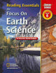 Focus on Earth Science, California, Grade 6: Reading Essentials: An Interactive Student Textbook (Glencoe Science)