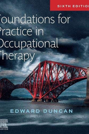 Foundations for Practice in Occupational Therapy