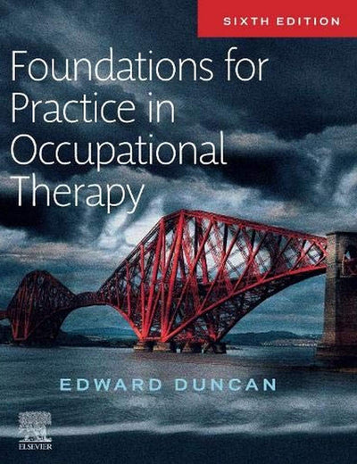 Foundations for Practice in Occupational Therapy
