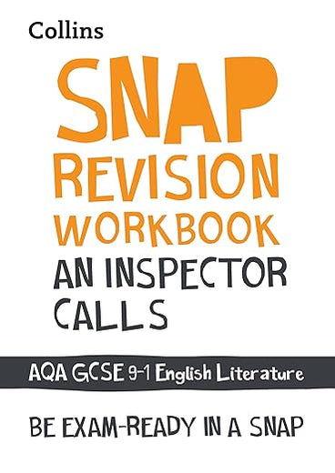Collins GCSE 9-1 Snap Revision – An Inspector Calls Workbook: New GCSE Grade 9-1 English Literature AQA: GCSE Grade 9-1