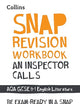 Collins GCSE 9-1 Snap Revision – An Inspector Calls Workbook: New GCSE Grade 9-1 English Literature AQA: GCSE Grade 9-1