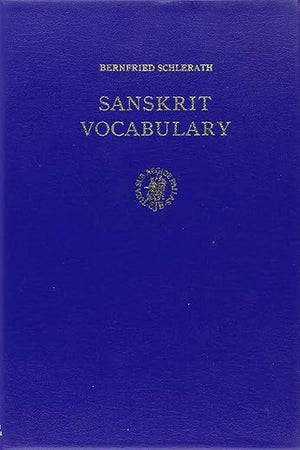 Sanskrit Vocabulary: Arranged According to Word Families with Meanings in English, German and Spanish