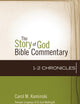 1–2 Chronicles (11) (The Story of God Bible Commentary)
