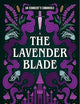 The Lavender Blade: An Exorcist's Chronicle
