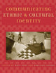 Communicating Ethnic and Cultural Identity