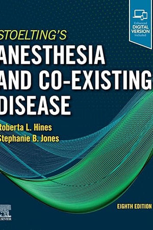 Stoelting's Anesthesia and Co-Existing Disease