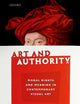 Art and Authority: Moral Rights and Meaning in Contemporary Visual Art