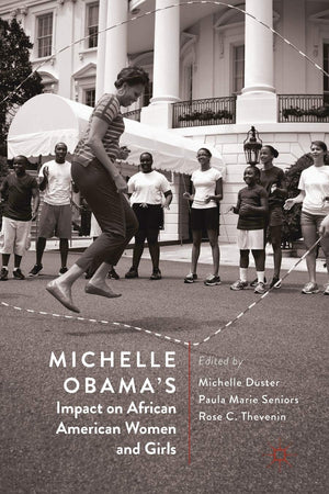 Michelle Obama’s Impact on African American Women and Girls