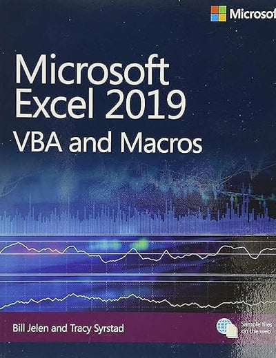 Microsoft Excel 2019 VBA and Macros (Business Skills)