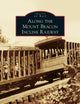 Along the Mount Beacon Incline Railway