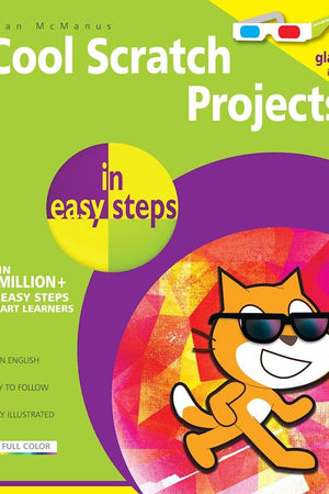 Cool Scratch Projects in easy steps