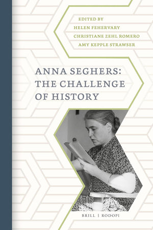 Anna Seghers: The Challenge of History (German Monitor, 80)