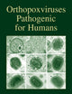 Orthopoxviruses Pathogenic for Humans